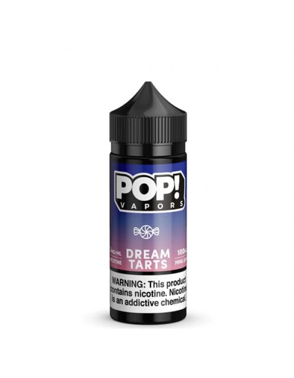 POP! Vapors Dream Tarts 100ml Vape Juice